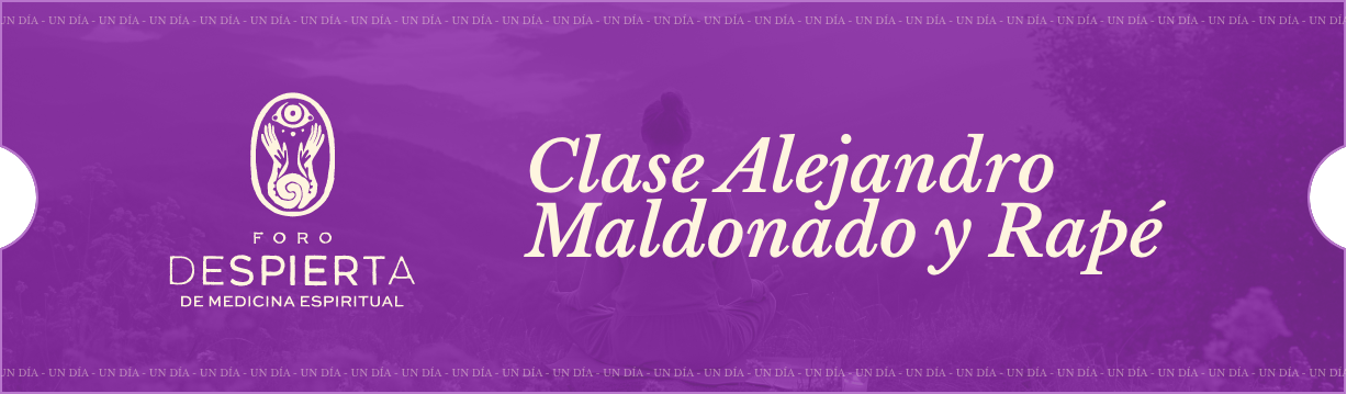 Clase Alejandro Maldonado y Rapé